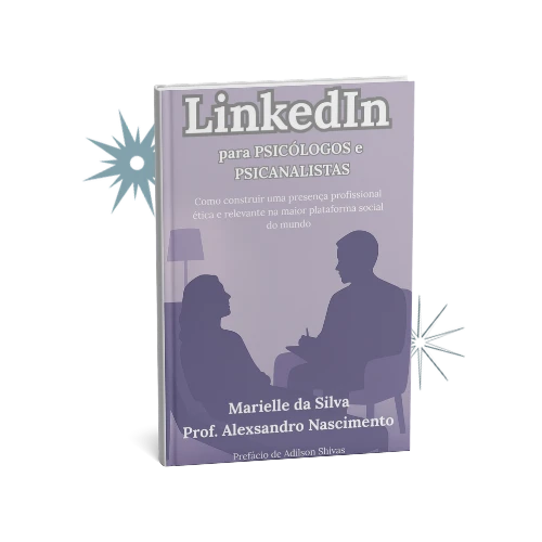 LinkedIn para Psicólogos e Psicanalistas