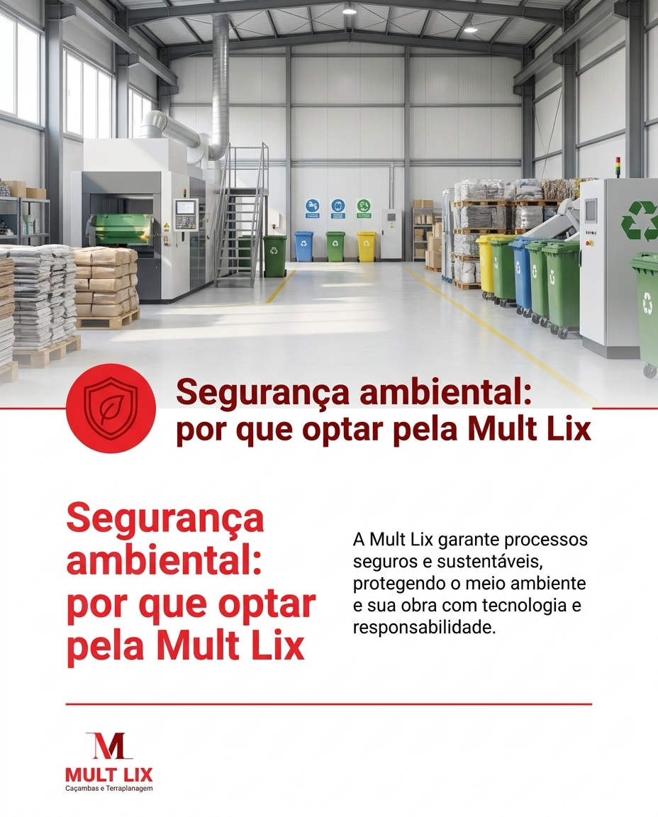Segurança ambiental: por que optar pela Mult Lix