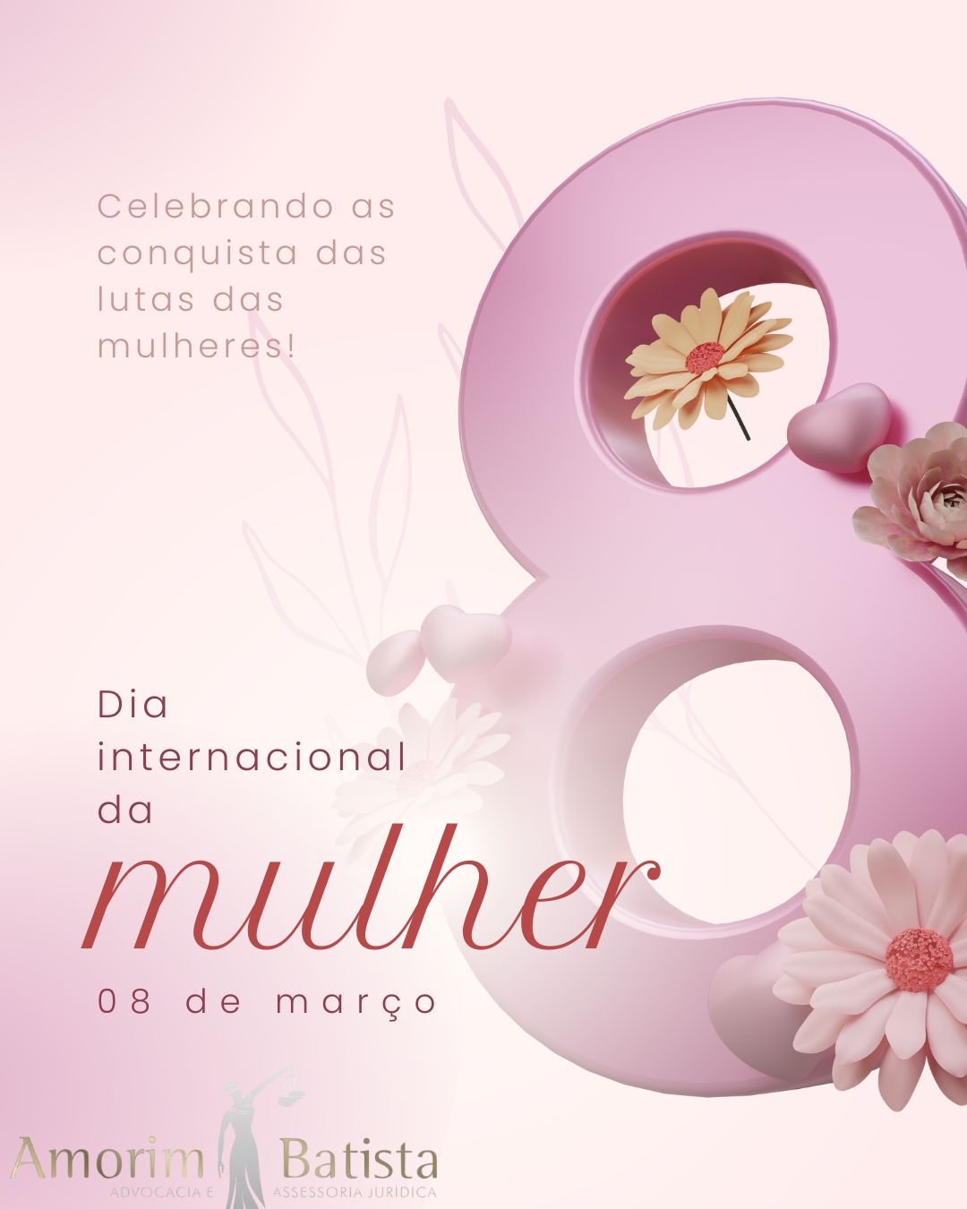 Instagram Post Homenagem Dia Internacional da Mulher 8 de Março Marcante e Elegante Rosa