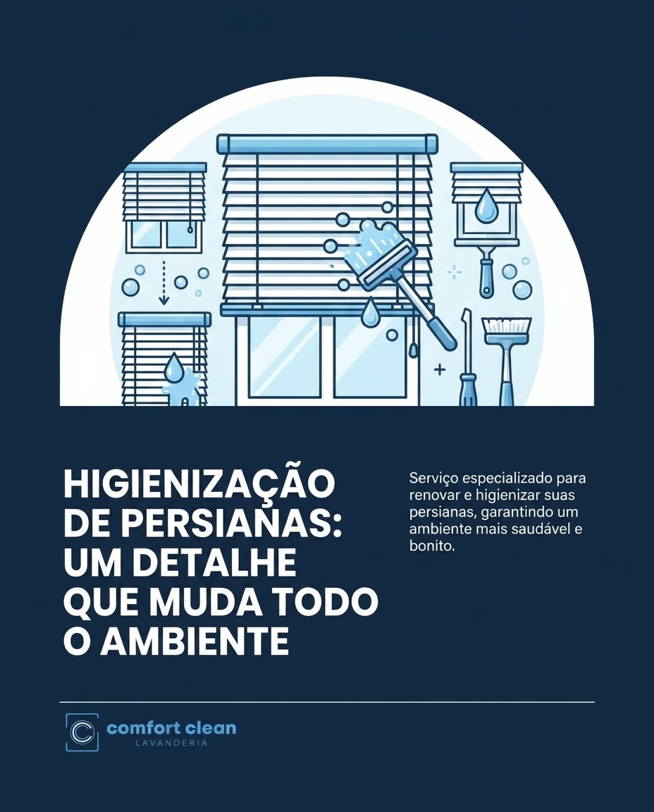 Higienização de Persianas: Um Detalhe Que Muda Todo o Ambiente