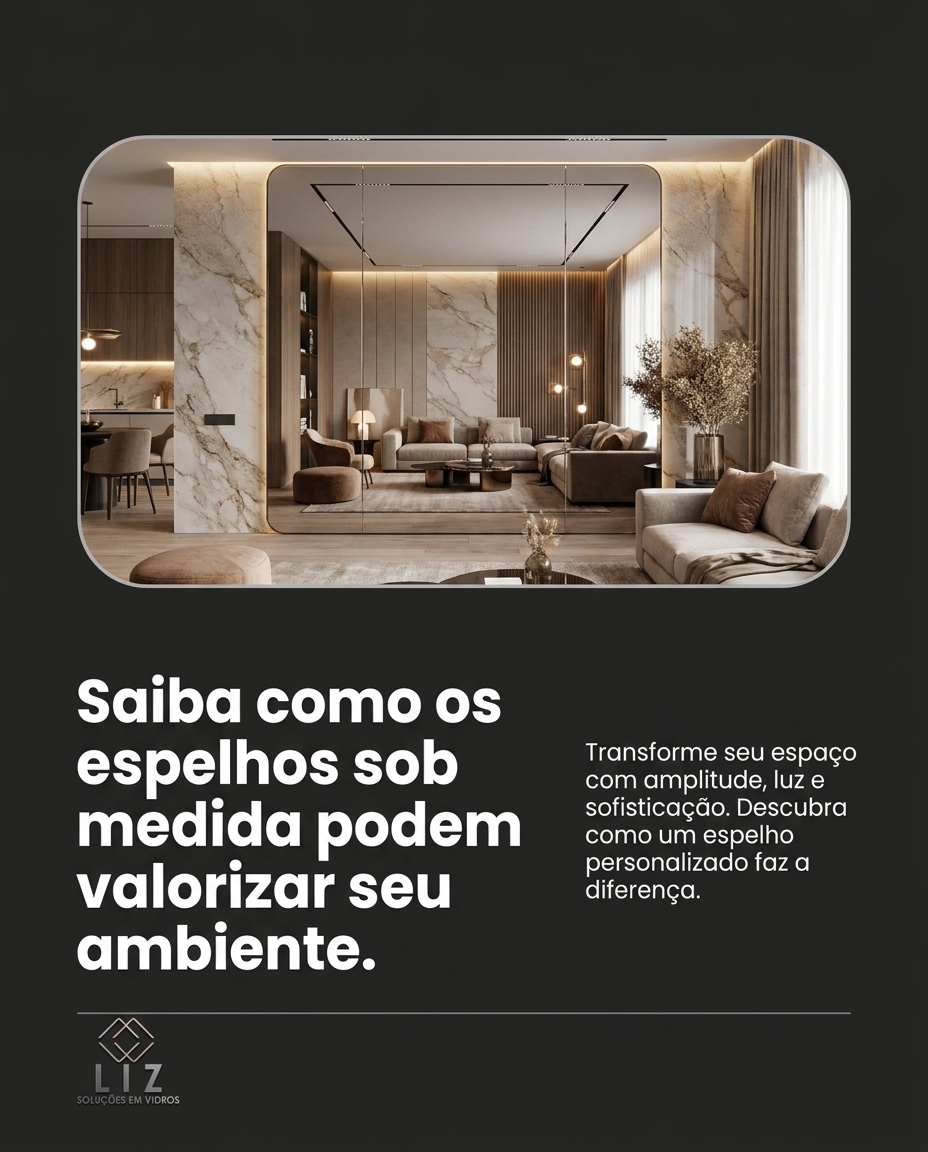 Saiba como os espelhos sob medida podem valorizar seu ambiente