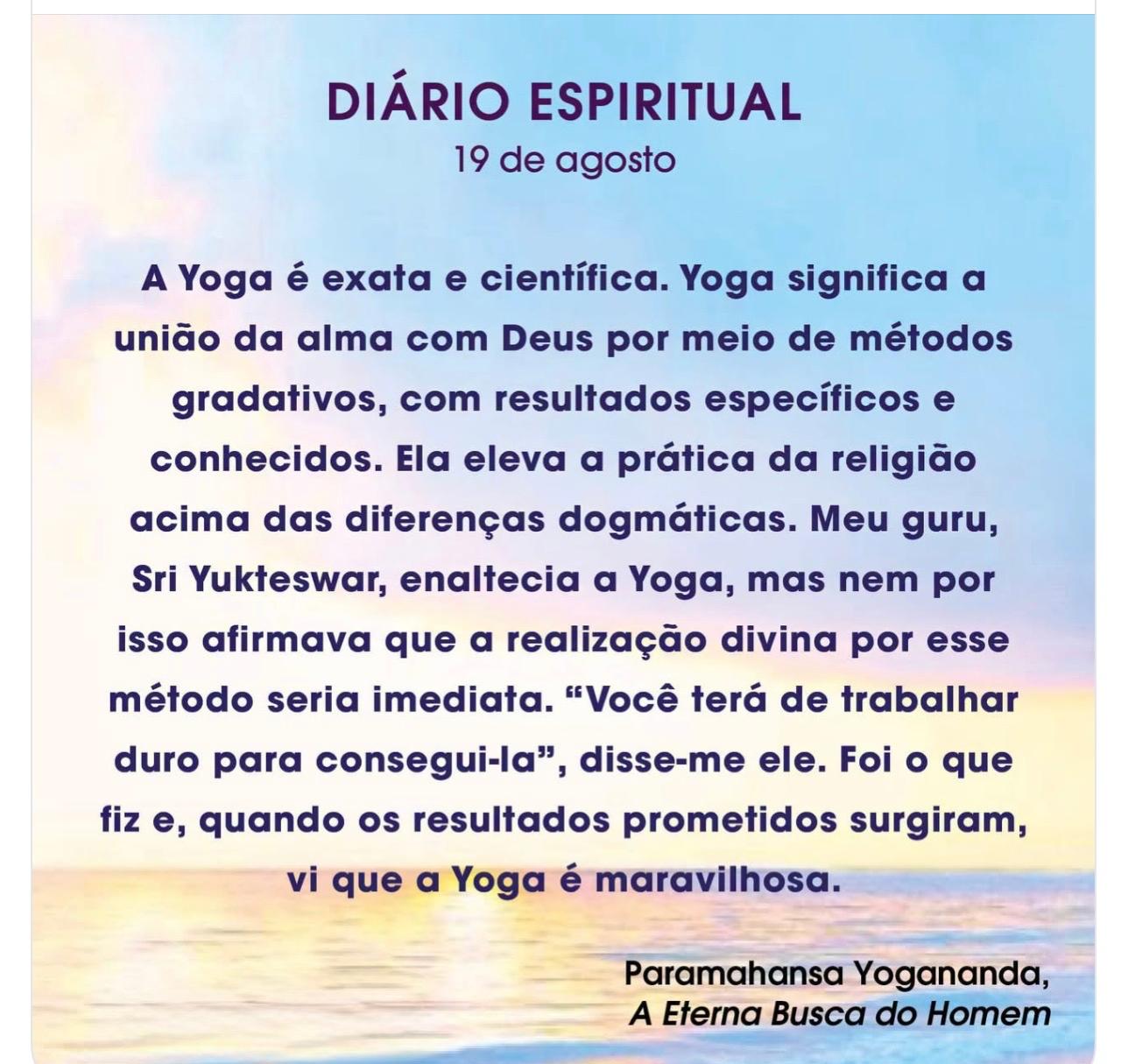 O verdadeiro YOGA não visa a resultados imediatistas.